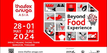 Beyond Food Experience for Success Beyond at THAIFEX – ANUGA ASIA 2024
