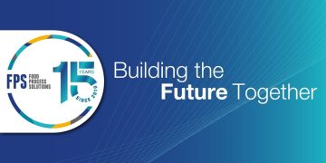 FPS Food Process Solutions Celebrates 15 Years of Growth and Innovation to Raise Industry Standards
